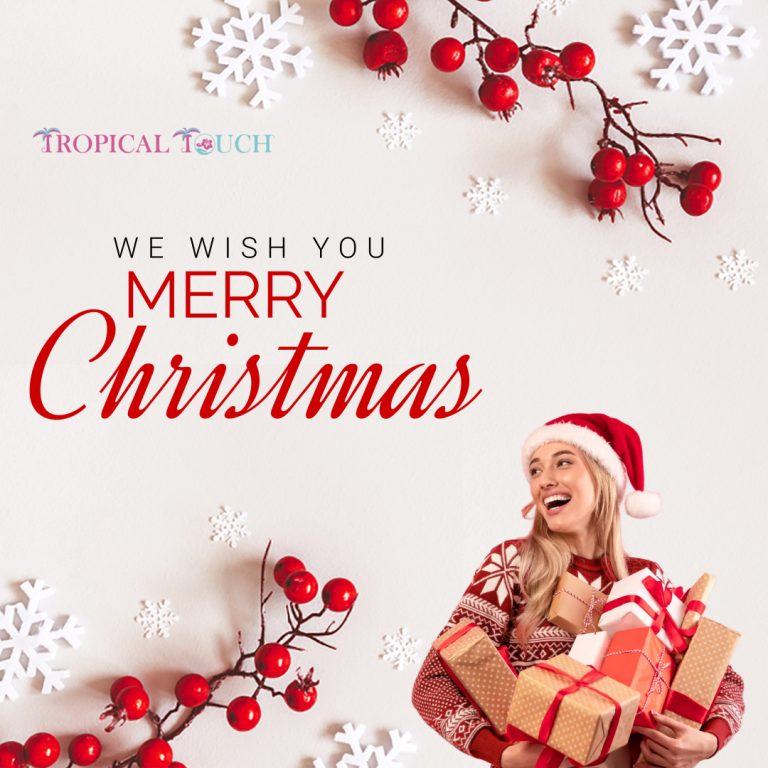 Tropical Touch Spa Wishes You a Merry Christmas